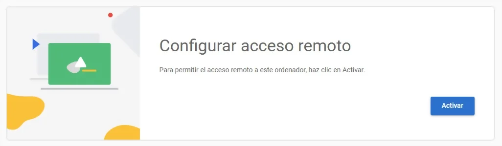 CHROME REMOTE DESKTOP CONFIGURAR ACCESO REMOTO